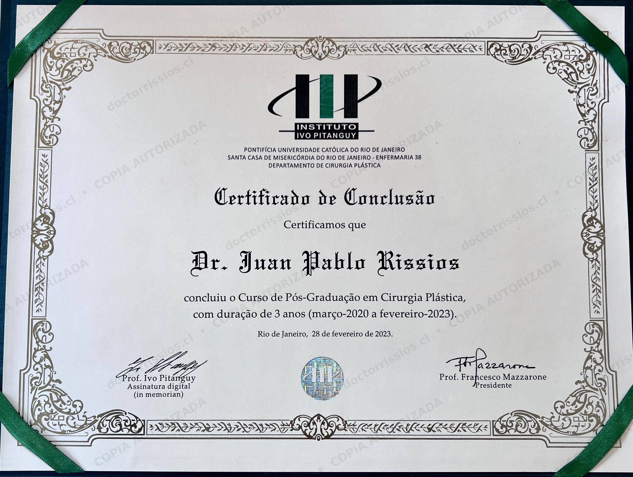 Certificado de Conclusión Curso Pós-Graduação Cirugía Plástica, Instituto Ivo Pitanguy — Dr. Juan Pablo Rissios 2023