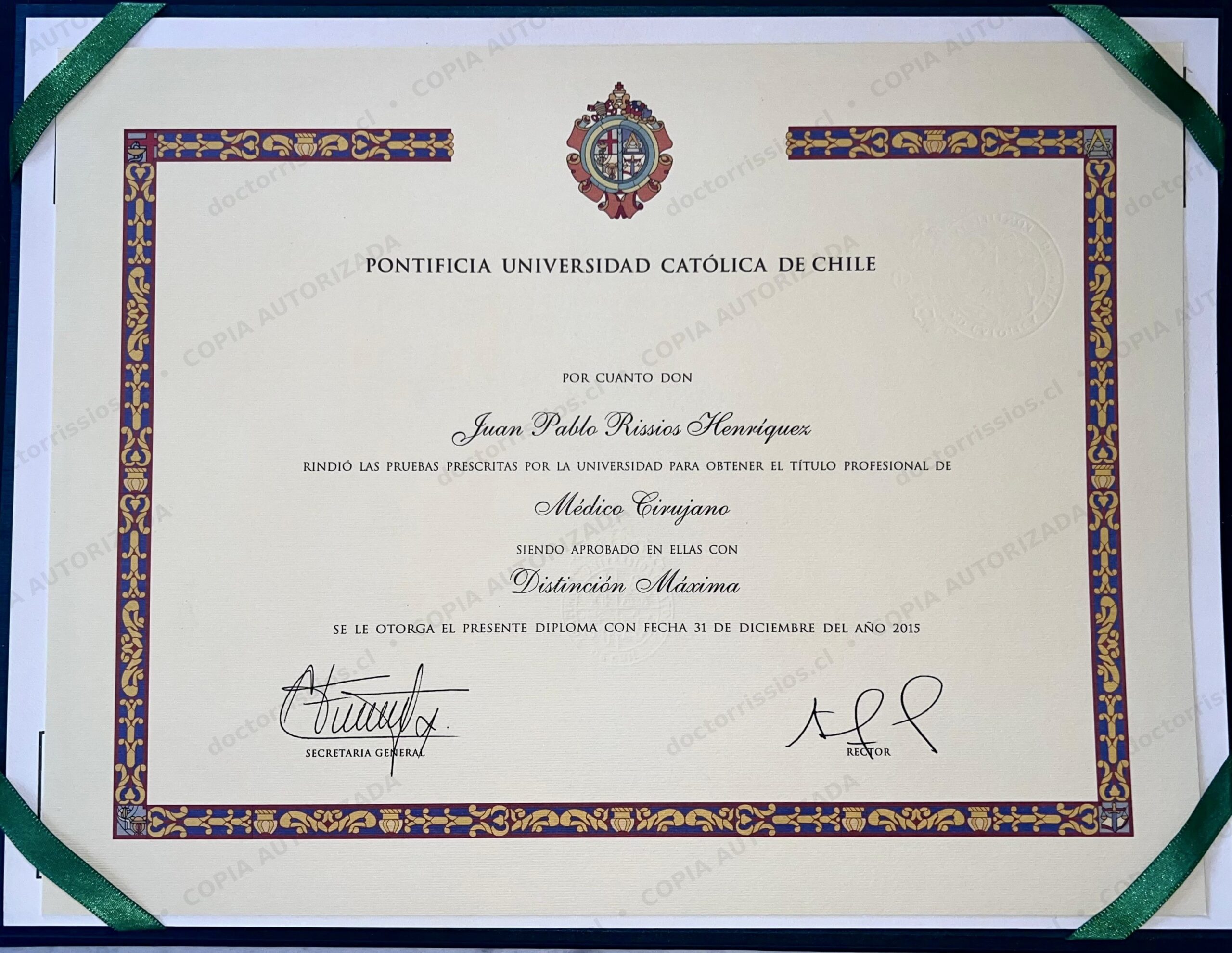 Diploma Médico Cirujano con Distinción Máxima — Dr. Juan Pablo Rissios, PUC Chile 2015